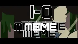 1-0 | Meme | Flipaclip | Animation