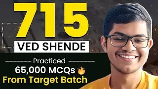 Ved Shende (Nagpur) Scoring 715 in NEET 2024 - Practiced 65,000 MCQs from Target Batch!!!