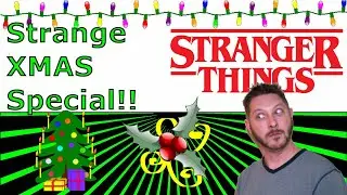 Stranger Christmas Special 2020