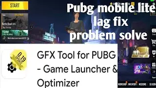 Pubg mobile lite lag fix  problem fix in gfx tool