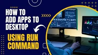 WINDOWS 11/10 : How To Add Apps To Desktop!!!!