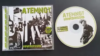 Atemnot – Unvergessen (Full Album, 2010)