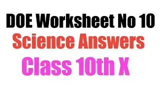 DOE Class 10th Science worksheet 10|| In English|| Short answers 👍