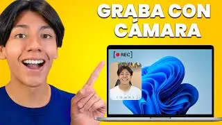 Cómo Grabar La Pantalla De Tu PC Con Cámara Sin Programas