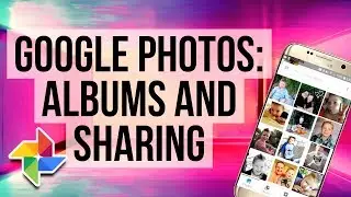 How To Easily Create & Share Albums With Google Photos On Android Devices
