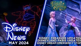 Disney News May 2024 │ Disney Park Expansions, Fantasy Springs, Disney Treasure update and more!