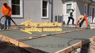 3 key points to make the best concrete