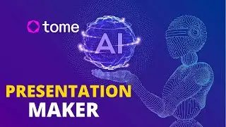 Create PPT with Tome AI