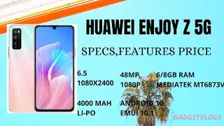 Huawei Enjoy Z 5G Full Specifications, Features and Price In The Philippines | Gadget Vlogs
