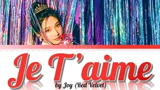 Joy (조이) - Je T'aime lyrics