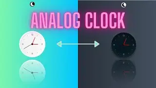Analog Clock Using JavaScript | web development project | project 6 | Begginer