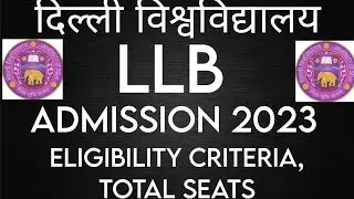 DU LLB ADMISSION 2023| ELIGIBILITY CRITERIA AND TOTAL SEATS| CLC,LC1,LC2 #du #dullbentrance