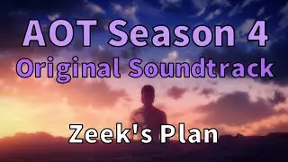 Attack on Titan Season 4 OST - Eren's Escape Theme (Zeek's Plan - Kohta Yamamoto)