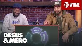 It’s Porn, Not Opioids | DESUS & MERO | SHOWTIME