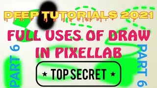 How to use Draw in Pixellab? Basic to Advanced Pixellab Part 6 by Deep Shakir
