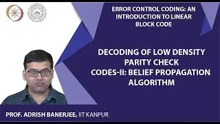 Decoding of Low Density Parity Check Codes-II: Belief Propagation Algorithm