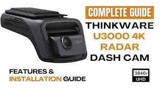 How to Install & Use: ThinkWare U3000 DashCam | Radar Parking | Hard Wiring of Dash Camera