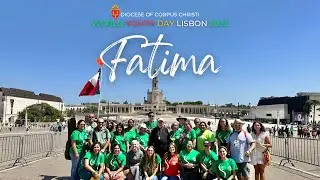 WYD Vlog Day 10: Fatima