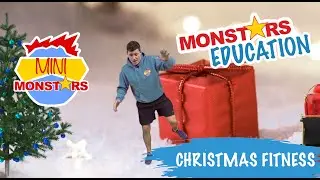 Christmas Fitness | Monster Education | Kids Learning | Mini Monstars