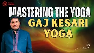 Understanding Gaja Kesari Yoga In-depth | Mastering the Yoga Course | #Astrology #Jyotish #gajkesari