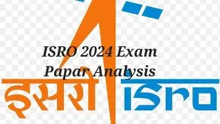 ISRO EXAM 2024 Questions Analysis For Technical Assistant