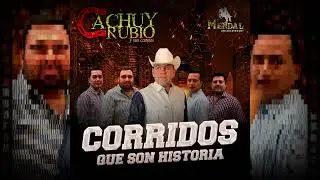Cachuy Rubio - El Señor de la Montana