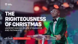 The Righteousness of Christmas: Understanding God’s Standards and Pathways