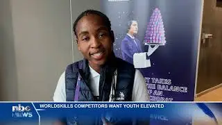 WorldSkills competitors want youth elevated - nbc