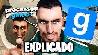 Skibidi Toilet Processou o Gmod?