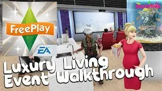 The Sims Freeplay Luxury Living Live Event Walkthrough