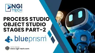 RPA Blue Prism Process and Object Studio Part-2 | Become a Blue Prism Developer | NGI Technologies