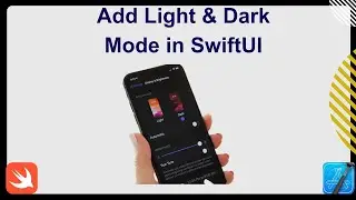 SwiftUI Tutorial: Add Light and Dark Mode to Your iOS App