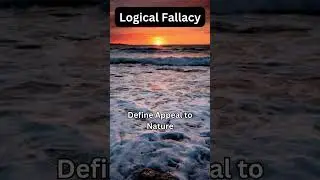 Appeal to Nature FALLACY