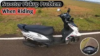 Scooter Pickup Problem Fix Part 01 | Sad Vlogs 🎧