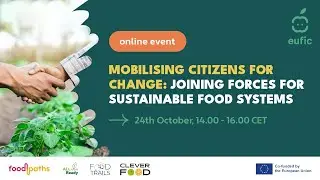 Mobilising Citizens for Change: Joining Forces for Sustainable Food Systems | Panel discussion
