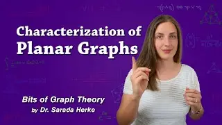 Graph Theory: 61. Characterization of Planar Graphs