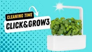 Maintaining Your Click & Grow 3 for Healthy Plants | The Indoor Gardener