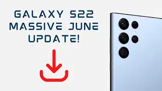 Massive update for Galaxy S22!