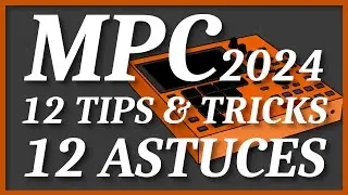 Akai MPC (one/live/x/keys) : 12 ASTUCES pour AMÉLIORER notre EXPÉRIENCE UTILISATEUR sur MPC (2024)