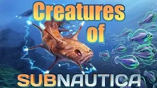 Creatures of Subnautica [as of Update 8]