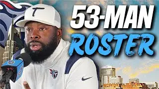 Final prediction for the Tennessee Titans 53-man roster cuts as the Saints preseason game looms