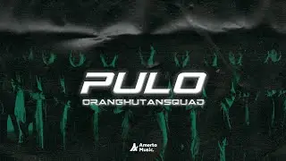 ORANGHUTAN SQUAD - PULO (Official Music Video)