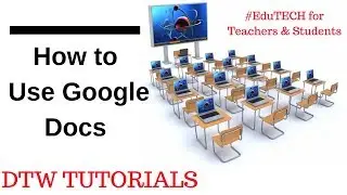 How to Use Google Docs (2020)