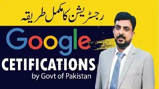 Free Google Career Certifications by Govt of Pakistan ||Google Scholarship Registration Process