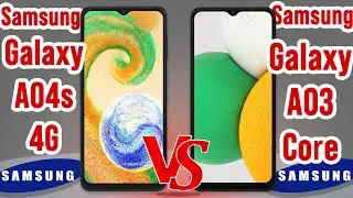 Samsung Galaxy A04s Vs Samsung Galaxy A03 Core 4G: Which Is Better?