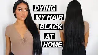 Dying my hair BLACK at home 2020 | brown to black transformation