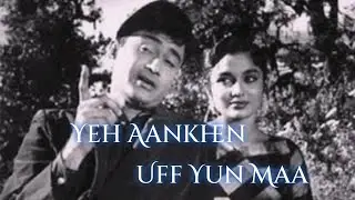 Yeh Aankhen Uff Yun Maa || Lata Mangeshkar, Mohd Rafi