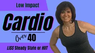 30 Min🔥Fat Burning🔥Low Impact Cardio💙LISS or HIIT Option💙Workout for Women