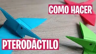 COMO HACER PTERODÁCTILO DE PAPEL - Origami - DIY - Manualidades con Quiire