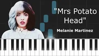 Melanie Martinez - ''Mrs Potato Head'' Piano Tutorial - Chords - How To Play - Cover